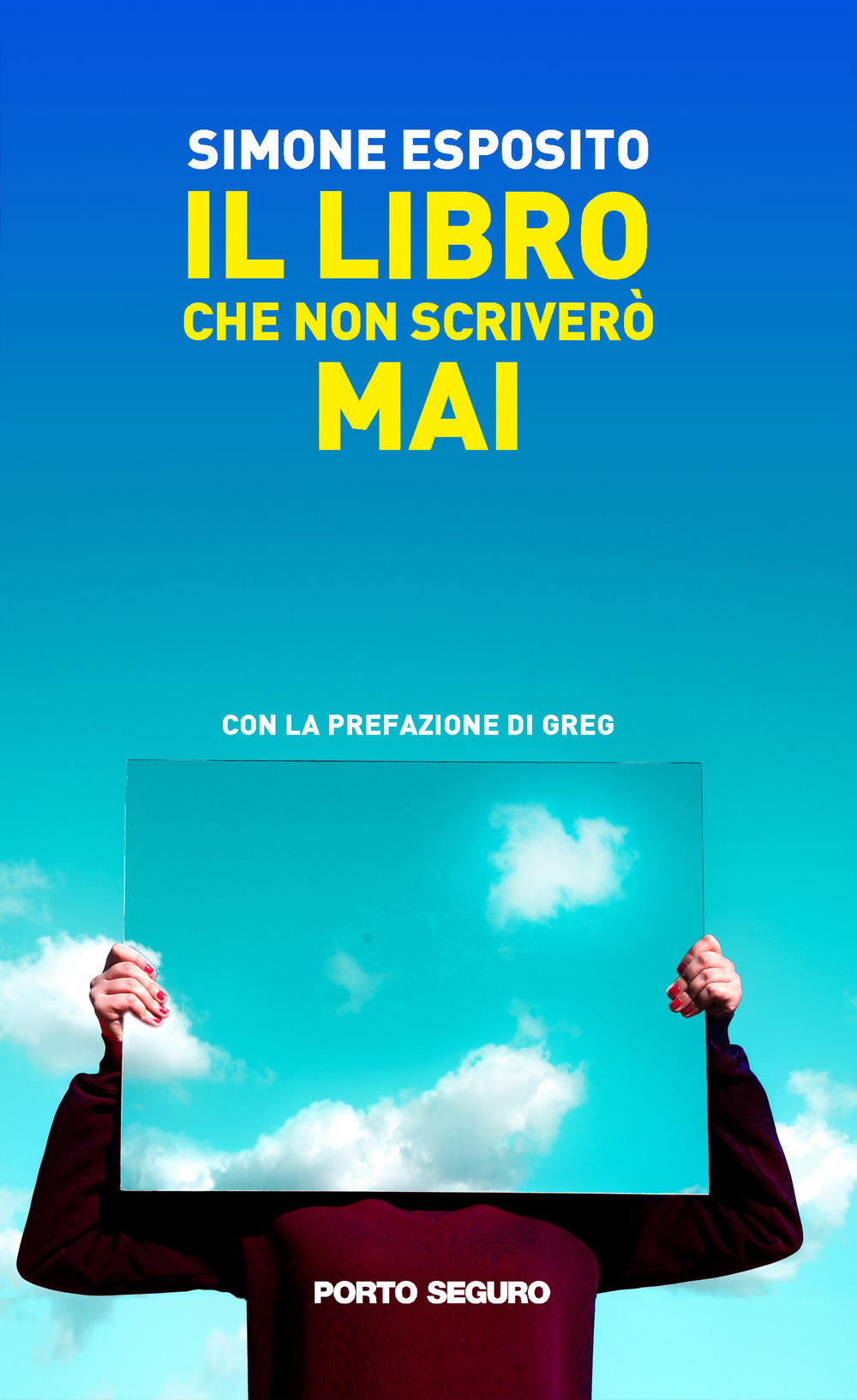 Il libro che non scriverò mai