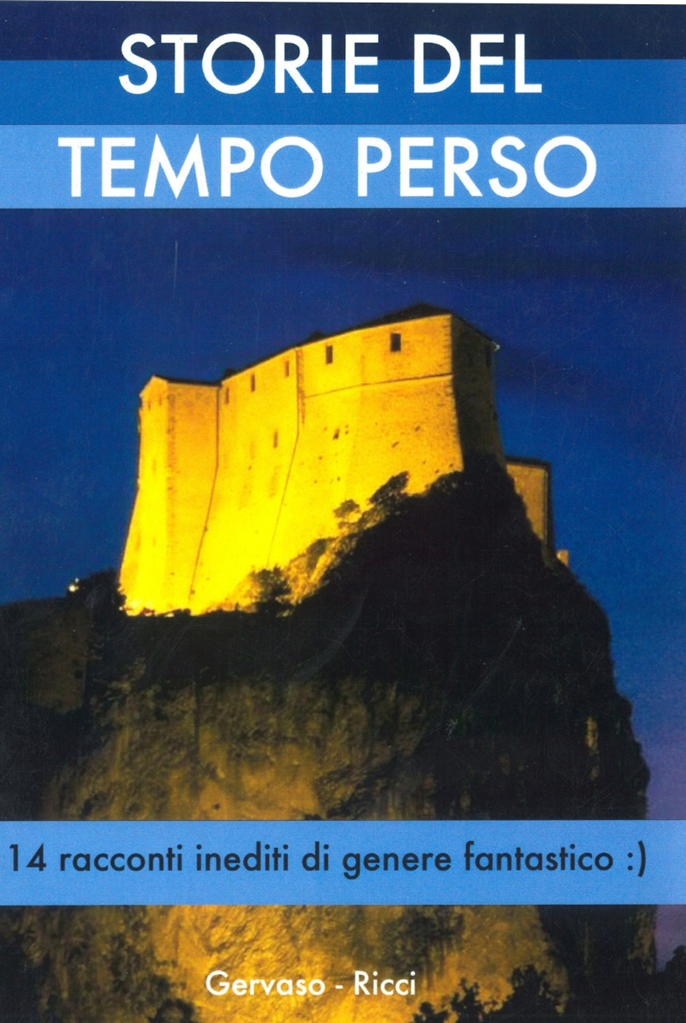 Storie del tempo perso