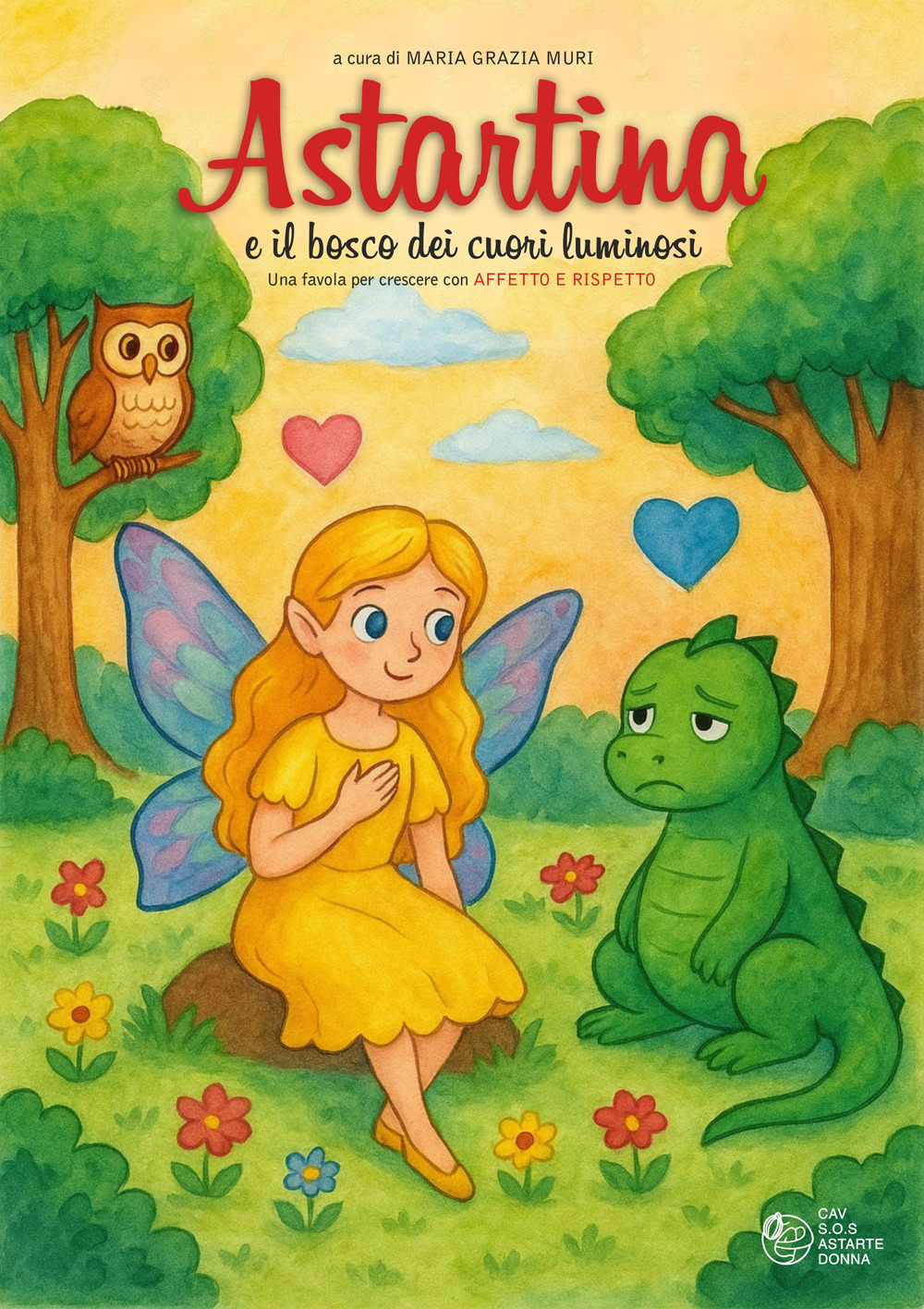 Astartina e il bosco dei cuori luminosi