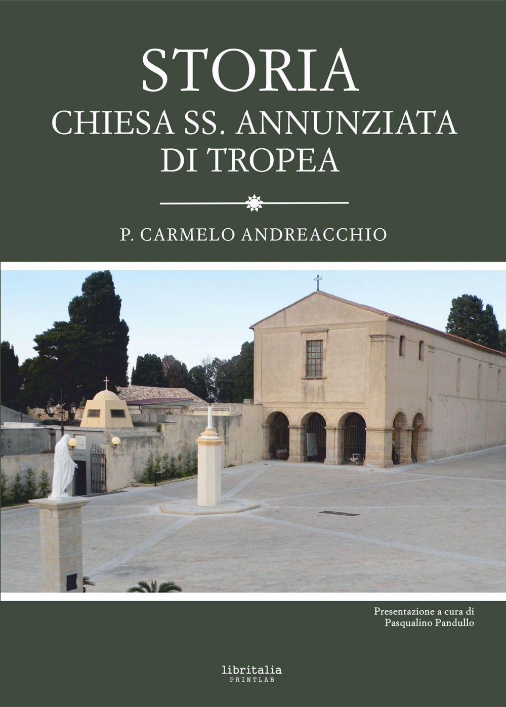 Storia Chiesa SS. Annunziata di Tropea