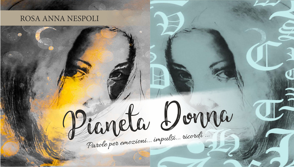 Pianeta donna. Parole per emozioni... impulsi... ricordi...