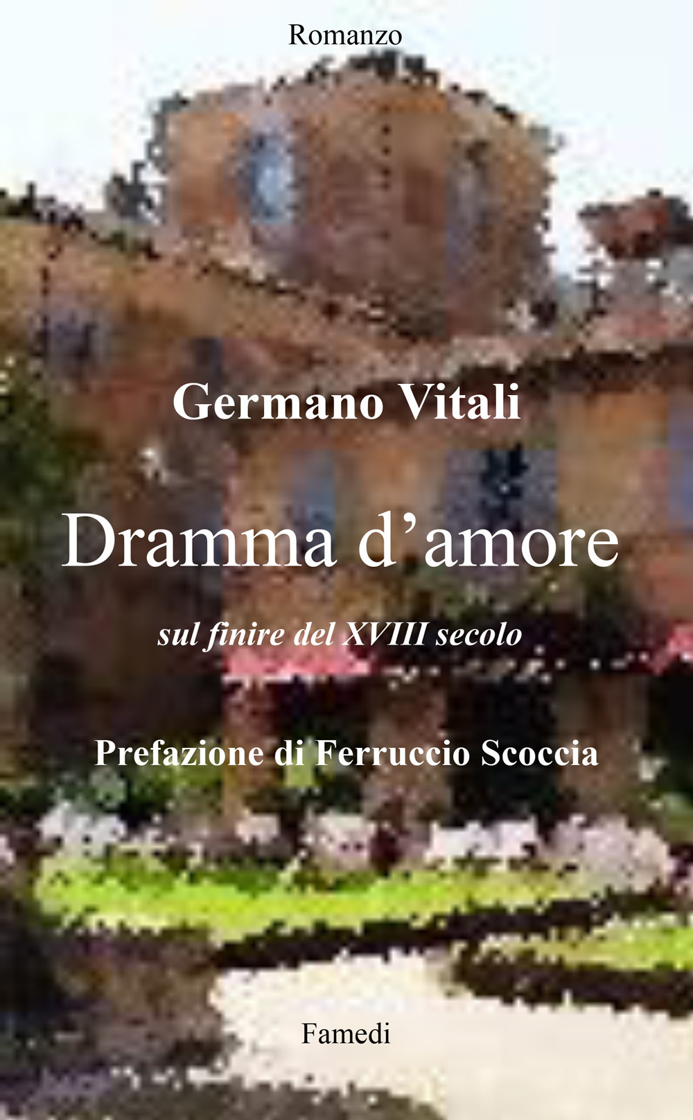 Dramma d'amore sul finire del XVIII secolo