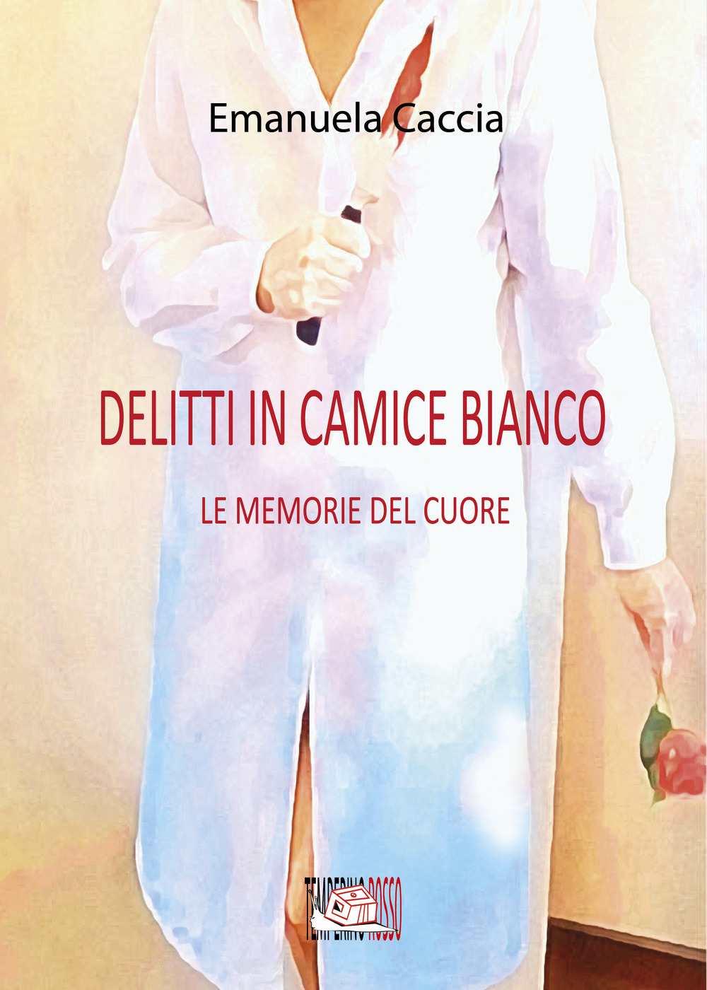 Delitti in camice bianco. Le memorie del cuore