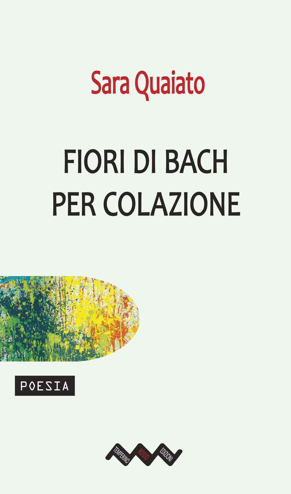 Fiori di Bach per colazione
