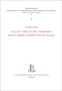 Alcuni aspetti del problema delle frodi alimentari in Italia