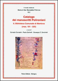 Catalogo dei manoscritti polironiani. Vol. 2: Biblioteca comunale di Mantova (Mss. 101-225)