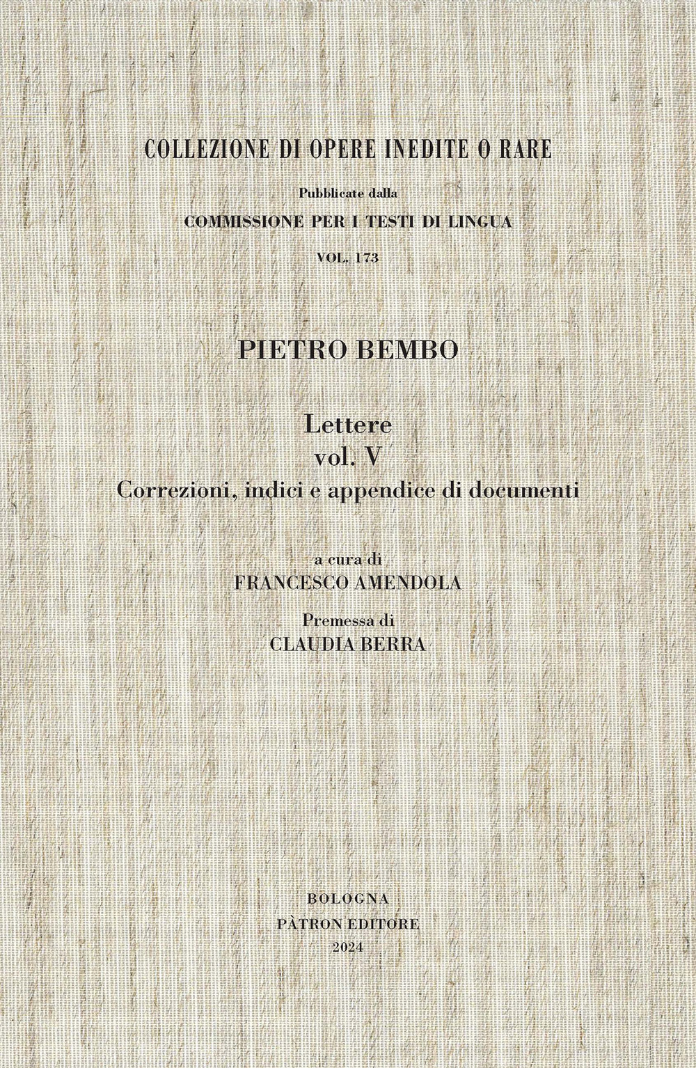 Lettere. Vol. 5: Correzioni, indici e appendice di documenti