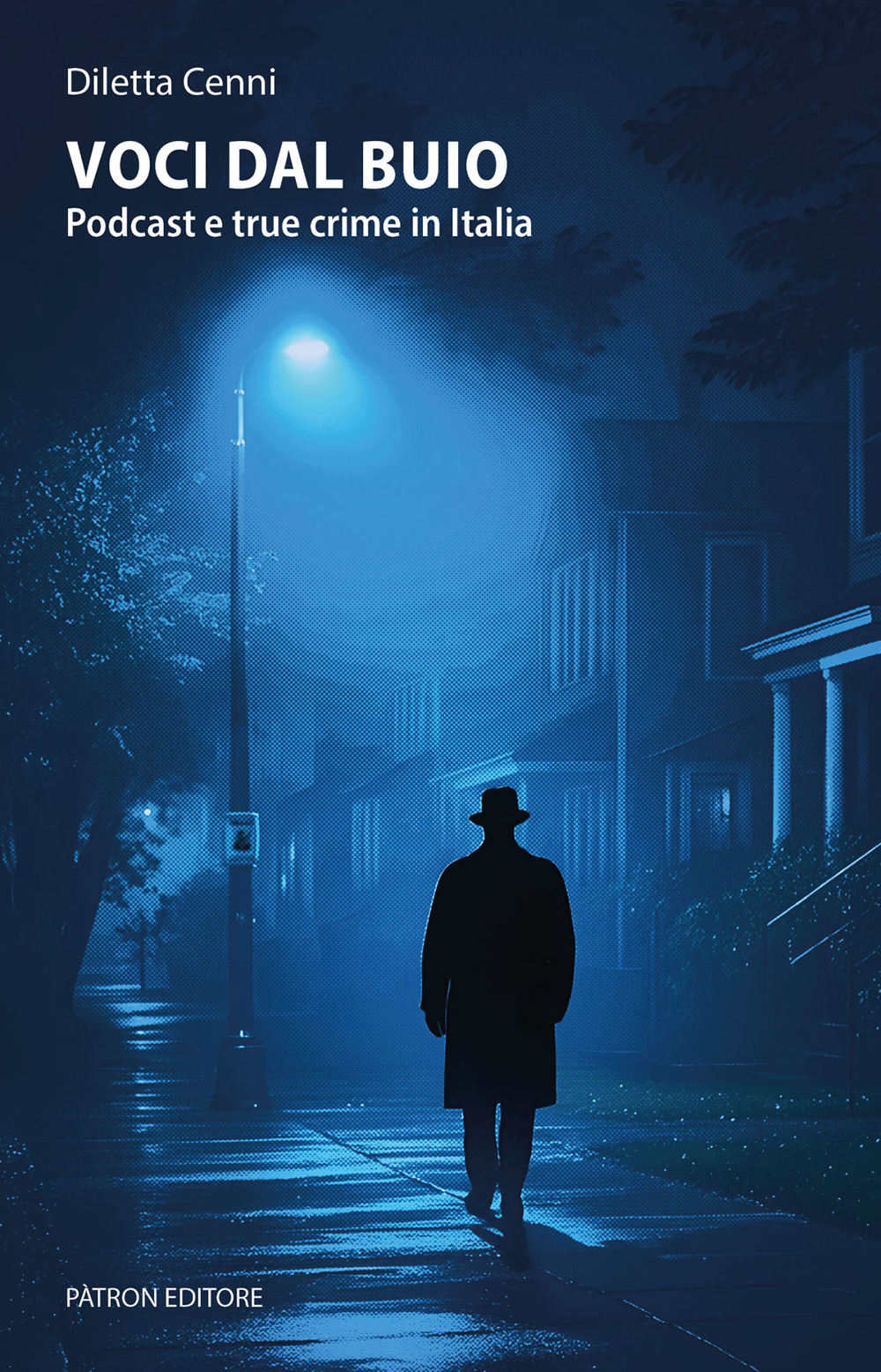 Voci dal buio. Podcast e true crime in Italia