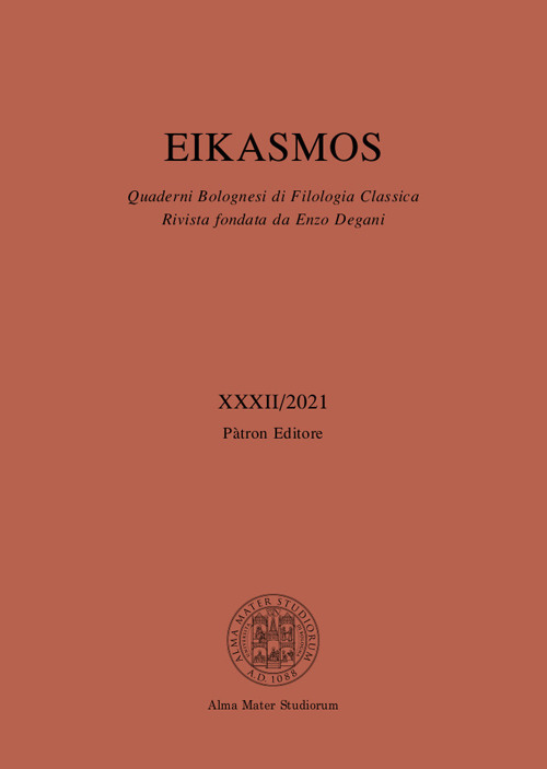 Eikasmos. Quaderni bolognesi di filologia classica. Vol. 32