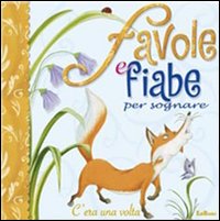 Favole e fiabe per sognare