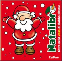 Entra nella casa di Babbo Natale