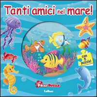 Tanti amici nel mare!