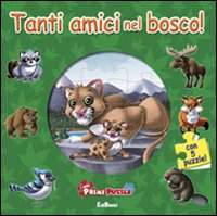 Tanti amici nel bosco!