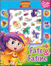 Fate e fatine. Magneti magici