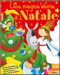 Una magica storia di Natale. Libri sorprendenti