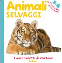 Gli animali selvaggi