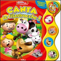 Canta le filastrocche! Canta e ascolta