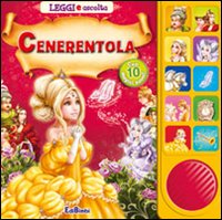 Cenerentola. Leggi e ascolta