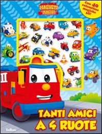 Tanti amici a 4 ruote! Magneti magici