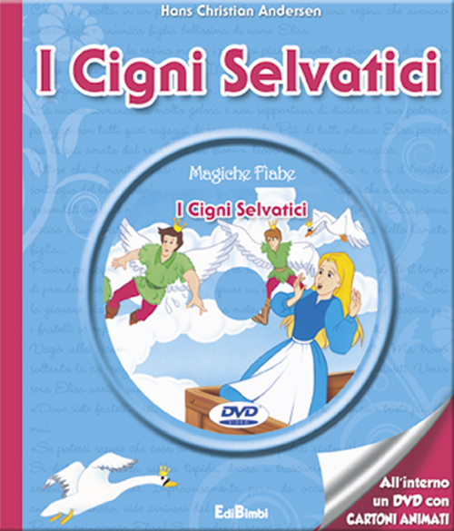 I cigni selvatici