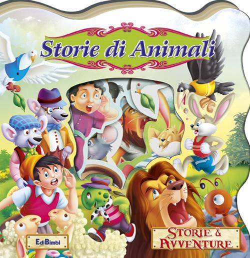Storie di animali. Storie & avventure
