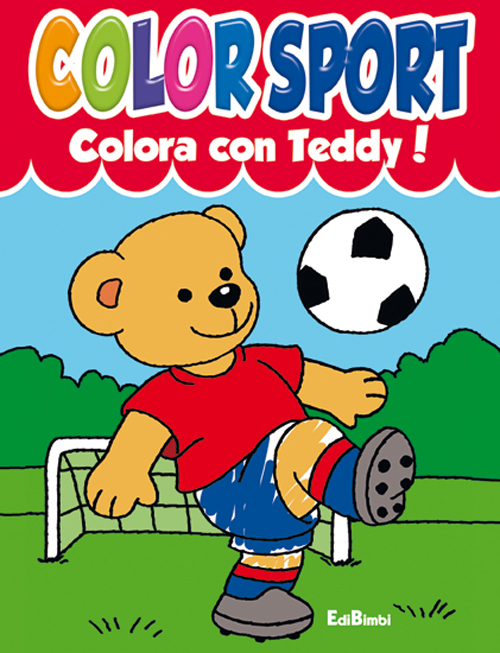 Colora con Teddy! Colora con Lalla! Colorsport