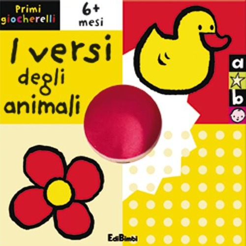 I versi degli animali. Primi giocherelli