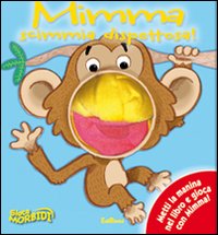 Mimma scimmia dispettosa! Giocamorbidi