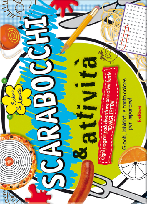 Scarabocchi & attività. Colori & attività