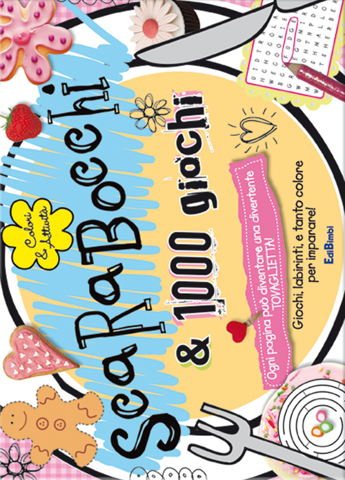 Scarabocchi & 1000 giochi. Colori & attività