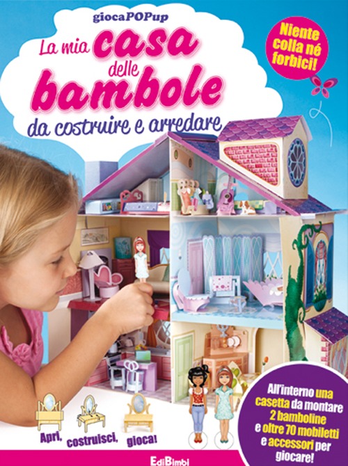 La mia casa delle bambole da costruire e arredare. Libro pop-up