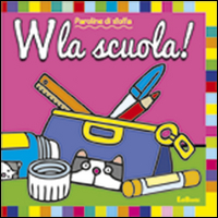 W la scuola! Paroline di stoffa