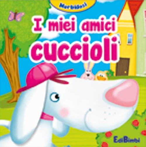 I miei amici cuccioli. Morbidosi