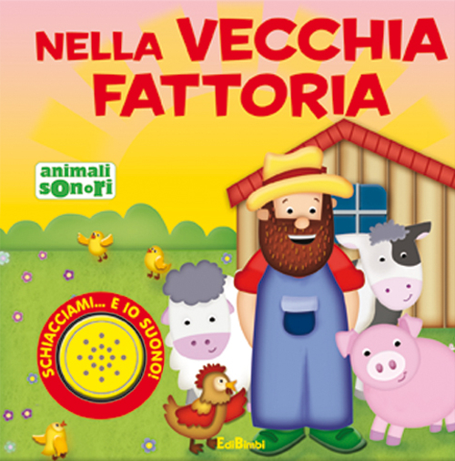 Nella vecchia fattoria
