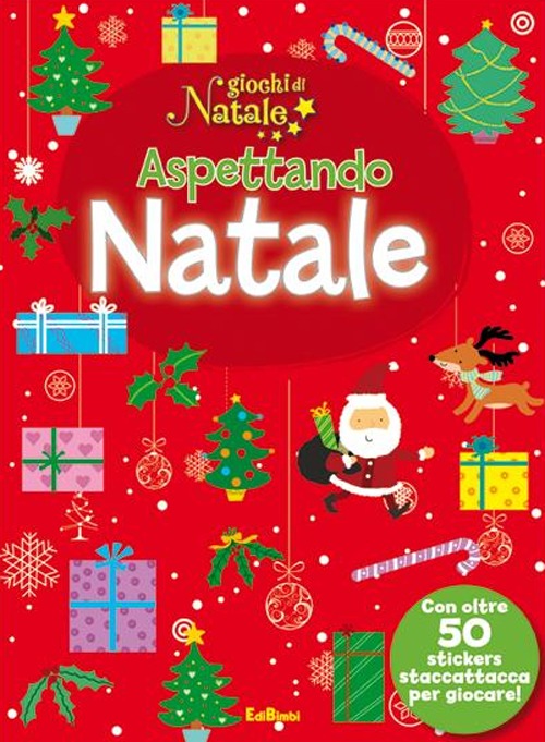 Aspettando Natale. Giochi di Natale. Con adesivi