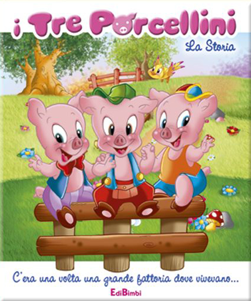 I tre porcellini. La storia