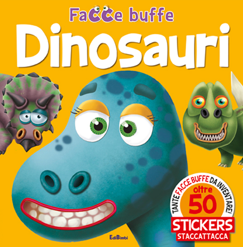 Dinosauri. Facce buffe. Con adesivi