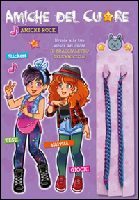 Amiche rock. Con adesivi