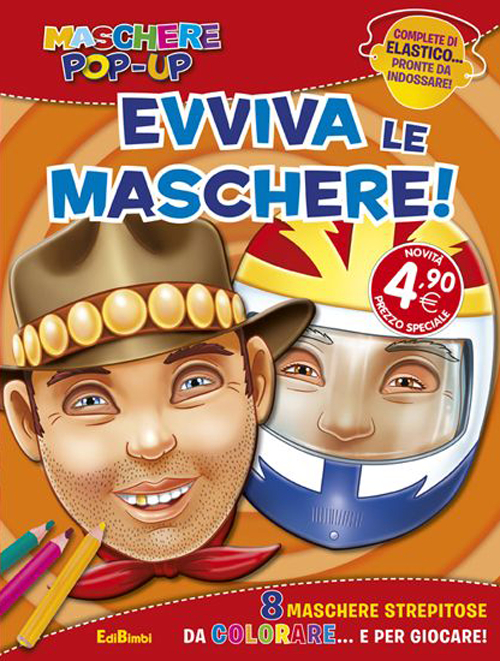 Evviva le maschere! Maschere pop-up