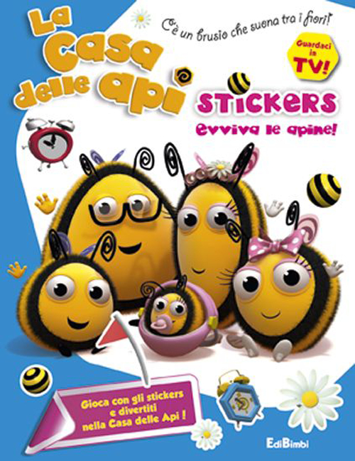 Evviva le apine! La casa delle api. Stickers