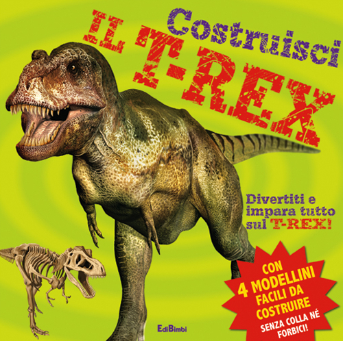Costruisci il T-Rex