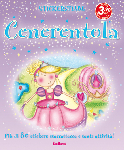 Cenerentola. Con adesivi