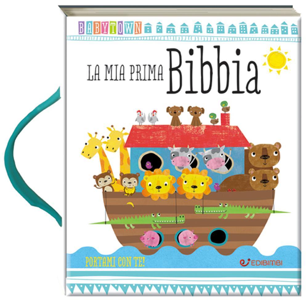 La mia prima Bibbia. Baby Town