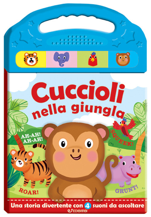 Cuccioli in giungla. Schiaccia e ascolta