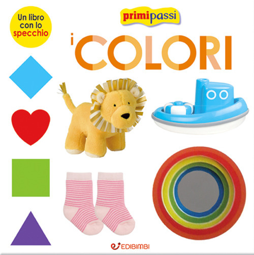 I colori. Primi passi
