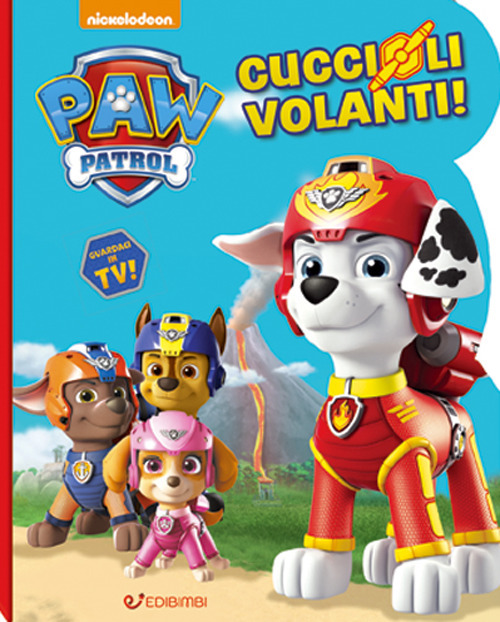 Cuccioli Supersonici. Paw Patrol