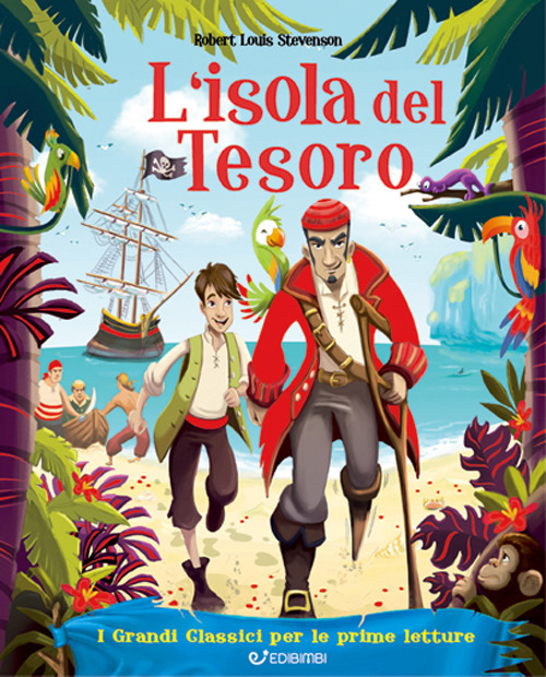 L'isola del tesoro. I grandi classici per le prime letture
