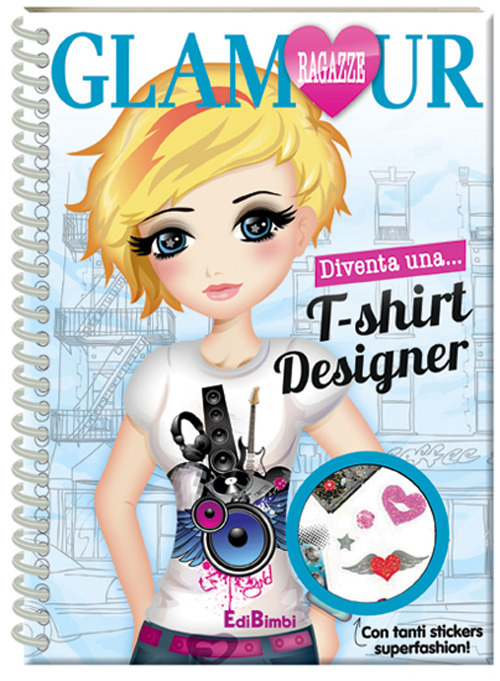 Diventa una t-shirt designer. Ragazze glamour. Con adesivi