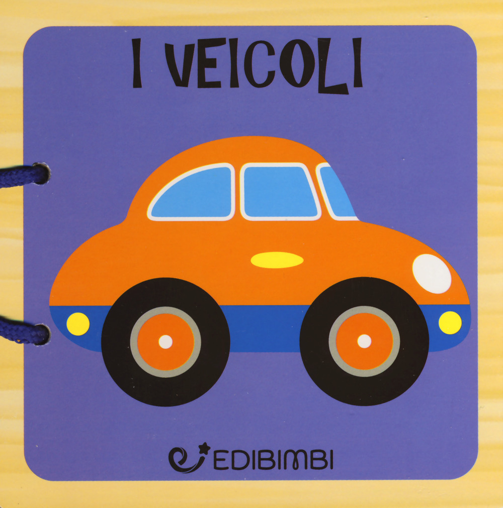 Veicoli. Libri in legno