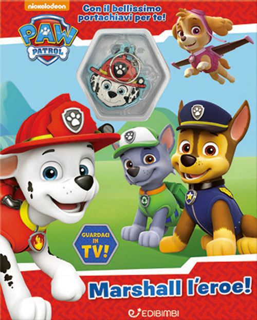 Marshall l'eroe! Paw Patrol. Charm book